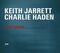 Keith Jarrett & Charlie Haden - Last Dance