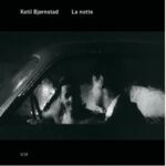 Ketil Björnstad - La Notte: Live 2010 - CD Cover