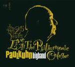 Paul Kuhn Jazz Pops 25 Years Live At The Philharmonie Cologne