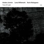 Anders Jormin, Lena Willemark & Karin Nakagawa - Trees Of Light