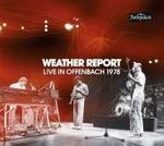 Weather Report Live In Offenbach 1978
