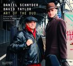 Daniel Schnyder & David Taylor - Art Of The Duo