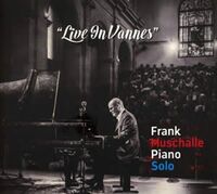 Frank Muschalle - Live in Vannes