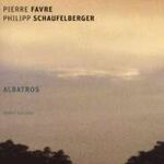 Pierre Favre & Philipp Schaufelberger Albatros