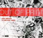Eric Watson & Christof Lauer Out Of Print