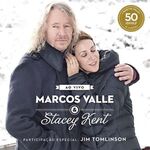 Marcos Valle & Stacey Kent - Ao Vivo