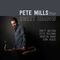 Pete Mills - Sweet Shadow