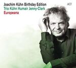Joachim Kühn - Birthday Edition: Live At Jazz Fest Berlin / Europena
