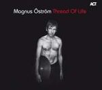 Magnus Öström - Thread Of Life