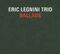 Eric Legnini Trio Ballads