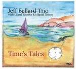 Jeff Ballard - Time's Tales