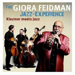 Giora Feidman - Klezmer Meets Jazz