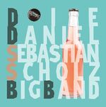 Die Daniel Sebastian Scholz Big Band - DDSSBB