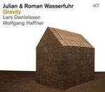 Julian & Roman Wasserfuhr Gravity