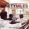 Stefon, David Sanchez, Christian Scott Harris Ninety Miles