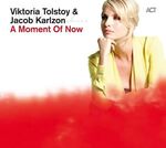 Victoria Tolstoy & Jacob Karlzon - A Moment Of Now