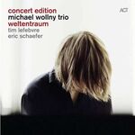 Michael Wollny - Weltentraum Concert Edition