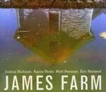 James Farm  Joshua Redman