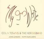 Colin Towns & NDR Big Band John Lennon - In My Own Write