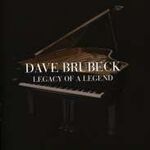 Dave Brubeck Legacy Of A Legend