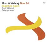 George Mraz & Emil Viklicky - Duo Art: Together Again