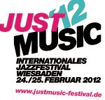 JUST MUSIC '12 - Internationales Jazzfestival Wiesbaden