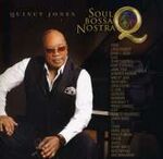 Quincy Jones Q: Soul Bossa Nostra
