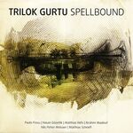 Trilok Gurtu - Spellbound - CD Cover