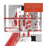 Nils Petter Molvaer & Moritz von Oswald - 1/1