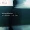 Wolfgang Muthspiel, Larry Grenadier, Brian Blade - Driftwood