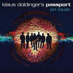 Klaus Doldingers Passport - En Route