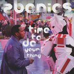 Zbonics - Time To Do Your Thing