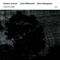 Anders Jormin, Lena Willemark & Karin Nakagawa - Trees Of Light