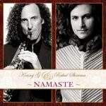 Kenny G & Rahul Sharma Namaste
