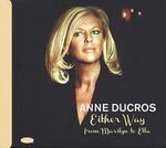 Anne Ducros - Either Way