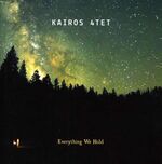 Kairos 4tet - Everything We Hold
