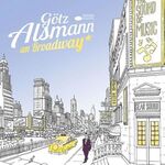 Götz Alsmann - Am Broadway