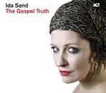 Ida Sand The Gospel Truth