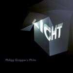 Philipp Gropper’s Philm Licht
