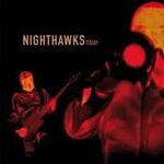 Nighthawks (Dal Martino/Reiner Winterschladen) Today