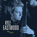 Kyle Eastwood - Time Pieces