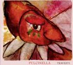 Pulcinella Travesti