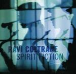 Ravi Coltrane Spirit Fiction
