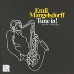 Emil Mangelsdorff - Tune In! - Best Of L+R Records