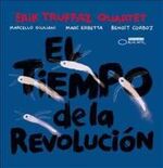 Erik Truffaz Quartet El Tiempo de la Revolución