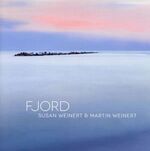 Susan Weinert & Martin Weinert - Fjord