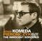 Adam Pieronczyk - Komeda - The Innocent Sorcerer