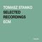 Tomasz Stanko - ECM Rarum XVII: Selected Recordings
