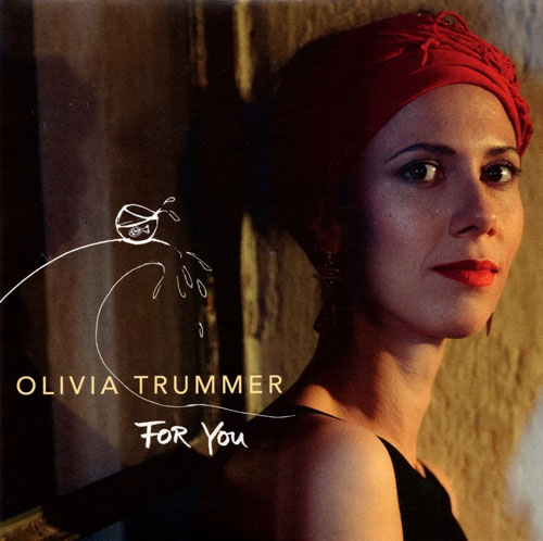 Olivia Trummer - For You
