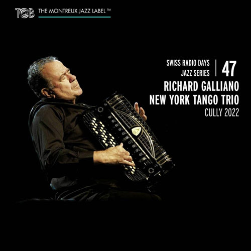 Richard Galliano New York Tango Trio Cully 2022 Jazz fun de Richard Galliano New York Tango Trio Cully 2022 Jazz fun de